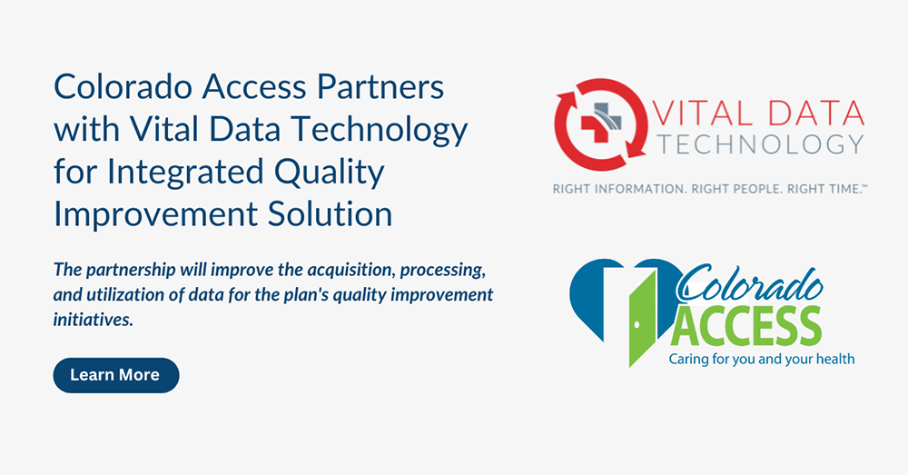 Colorado Access And Vital Data Technology Announce Partnership   Colorado Access Banner Image 